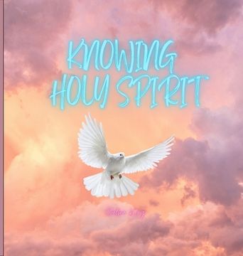 portada Knowing Holy Spirit (en Inglés)
