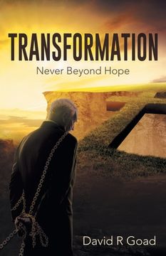 portada Transformation: Never Beyond Hope (in English)