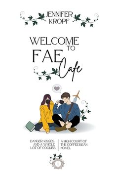 portada Welcome to Fae Cafe (in English)