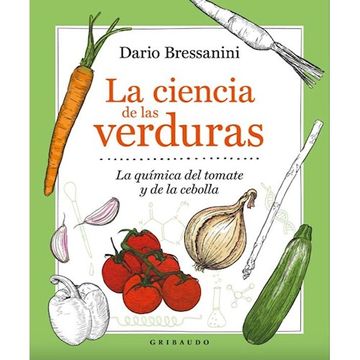 portada Ciencia de las Verduras la Quimica del Tomate y de la Cebolla