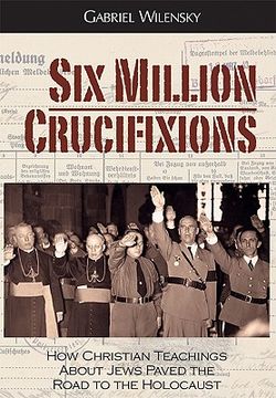 portada six million crucifixions