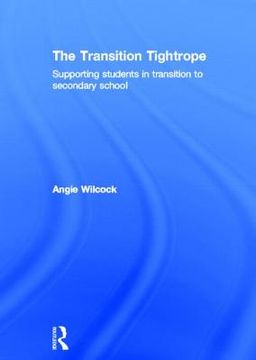 portada the transition tightrope: supporting students in transition to secondary school (in English)