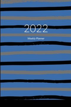 portada Undated Weekly Planner 2022 6x9: Blue Executive Cover Planner and Organizer by K&B Meyer (in English)