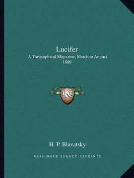 portada lucifer: a theosophical magazine, march to august 1889