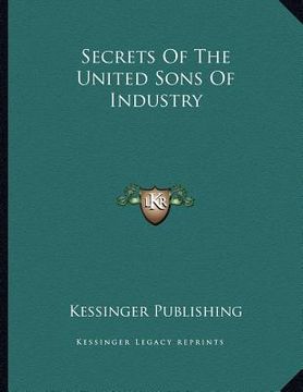 portada secrets of the united sons of industry
