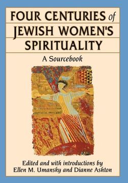 portada Four Centuries of Jewish Women's Spirituality (in English)