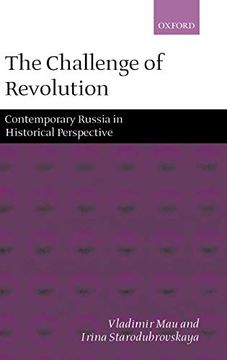 portada The Challenge of Revolution: Contemporary Russia in Historical Perspective (en Inglés)