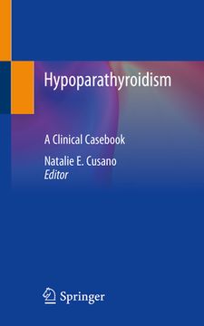 portada Hypoparathyroidism: A Clinical Casebook (en Inglés)
