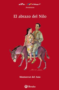 portada El Abrazo del Nilo (Castellano - a Partir de 12 Años - Altamar) (in Spanish)