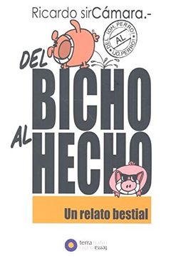 portada Del Bicho al Hecho (in Spanish)