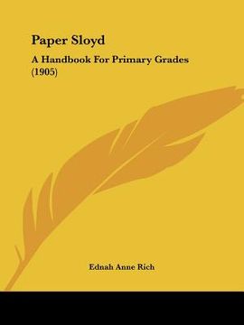 portada paper sloyd: a handbook for primary grades (1905) (in English)