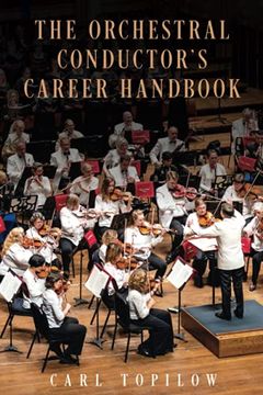 portada The Orchestral Conductor'S Career Handbook 