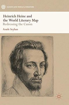 portada Heinrich Heine and the World Literary Map: Redressing the Canon (Canon and World Literature) 
