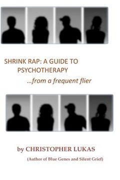 portada shrink rap: a guide to psychotherapy from a frequent flier (en Inglés)