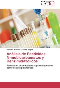portada Análisis De Pesticidas N-metilcarbamatos Y Benzimidazólicos: Formación De Complejos Supramoleculares Como Estrategia Analítica (in Spanish)