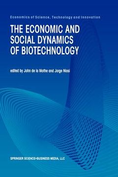 portada the economic and social dynamics of biotechnology (en Inglés)