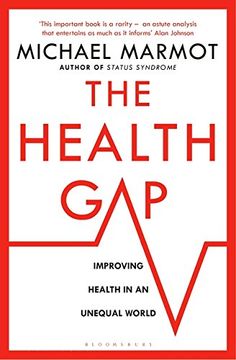 portada The Health Gap: The Challenge of an Unequal World
