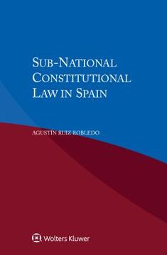 portada Sub-National Constitutional Law in Spain (en Inglés)