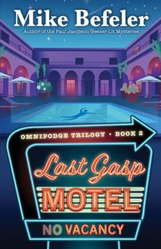 portada Last Gasp Motel: An Omnipodge Mystery (en Inglés)