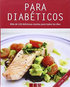 portada Para Diabeticos mas de 120 Deliciosas Recetas Para Todos los Dias