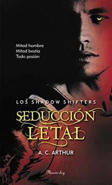 portada SeducciÃ¯Â¿Â½n Letal (seduction s Shift)