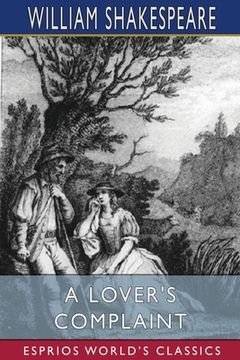 portada A Lover's Complaint (Esprios Classics) (en Inglés)