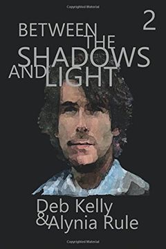 portada Between the Shadows & Light, Season Two