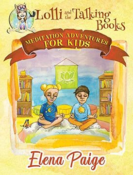 portada Lolli and the Talking Books (Meditation Adventures for Kids) (in English)