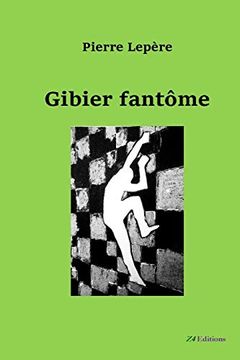 portada Gibier Fantôme (in French)