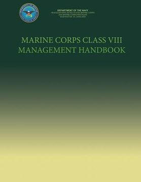 portada The Marine Corps Class VIII Management Handbook (en Inglés)