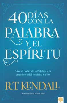 portada 40 Días Con La Palabra Y El Espíritu / 40 Days in the Words and Spirit