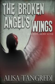 portada The Broken Angel's Wings (in English)