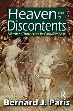 portada Heaven and Its Discontents: Milton's Characters in Paradise Lost (en Inglés)
