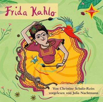 portada Frida Kahlo: Die Farben Einer Starken Frau (in German)