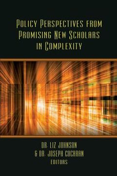 portada Policy Perspectives from Promising New Scholars in Complexity (en Inglés)