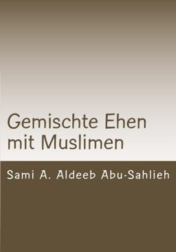 portada Gemischte Ehen mit Muslimen: die Schweiz betreffend (mit Mustervertrag in sechs Sprachen)