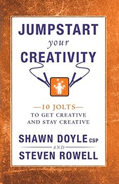 portada Jumpstart Your Creativity: 10 Jolts to get Creative and Stay Creative (Jumpstart Series) (in English)