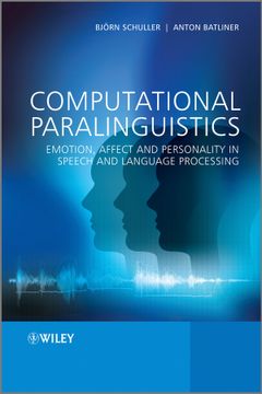 portada Computational Paralinguistics: Emotion, Affect and Personality in Speech and Language Processing (en Inglés)