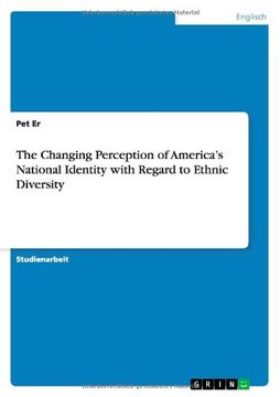 portada The Changing Perception of America's National Identity with Regard to Ethnic Diversity (German Edition)