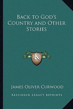 portada back to god's country and other stories (in English)