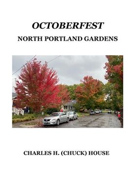 portada OctoberFest: North Portland Gardens (in English)