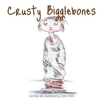 portada Crusty Bigglebones (en Inglés)