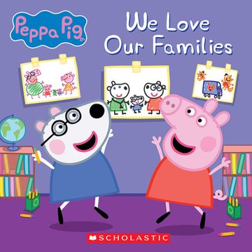 portada We Love our Families (Peppa Pig) (en Inglés)