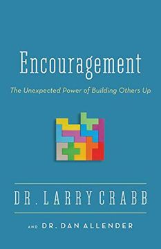 portada Encouragement: The Unexpected Power of Building Others up (en Inglés)