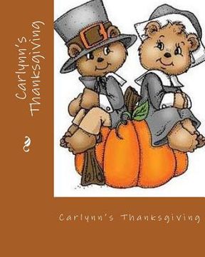 portada Carlynn's Thanksgiving (en Inglés)