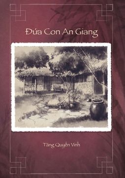 portada Đứa Con An Giang (en Vietnamita)