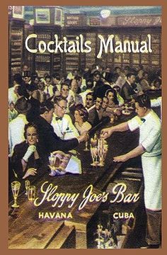 portada sloppy joe's bar cocktails manual (en Inglés)