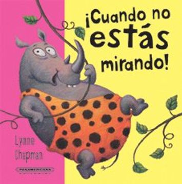 portada Cuando no Estás Mirando¡ (Historias de Animales (in Spanish)