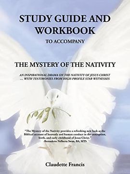 portada Study Guide and Workbook: The Mystery of the Nativity an Inspirational Drama on the Nativity of Jesus Christ 