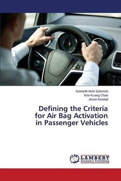 portada Defining the Criteria for Air Bag Activation in Passenger Vehicles